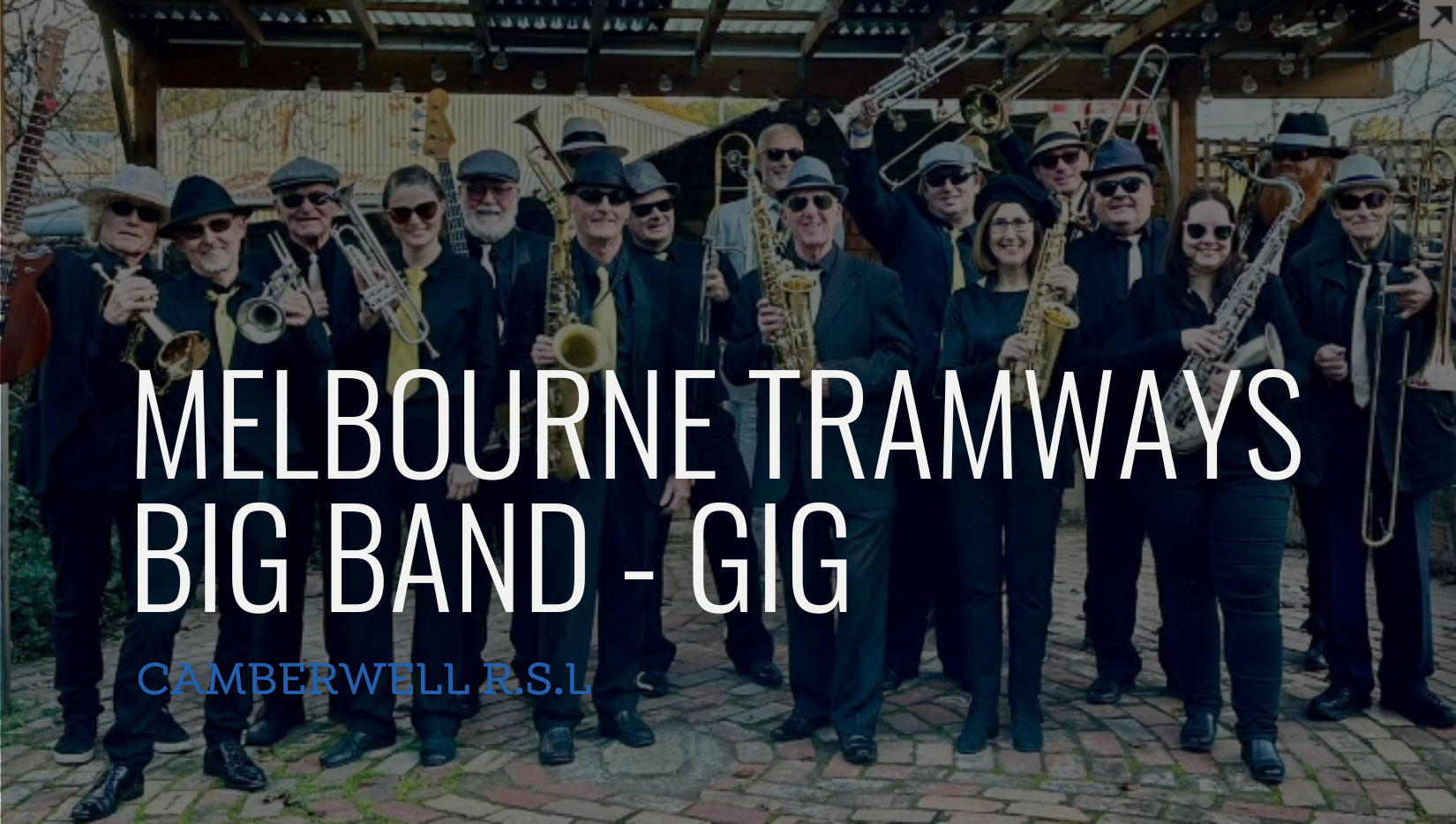 MELBOURNE TRAMWAYS BIG BAND GIGS